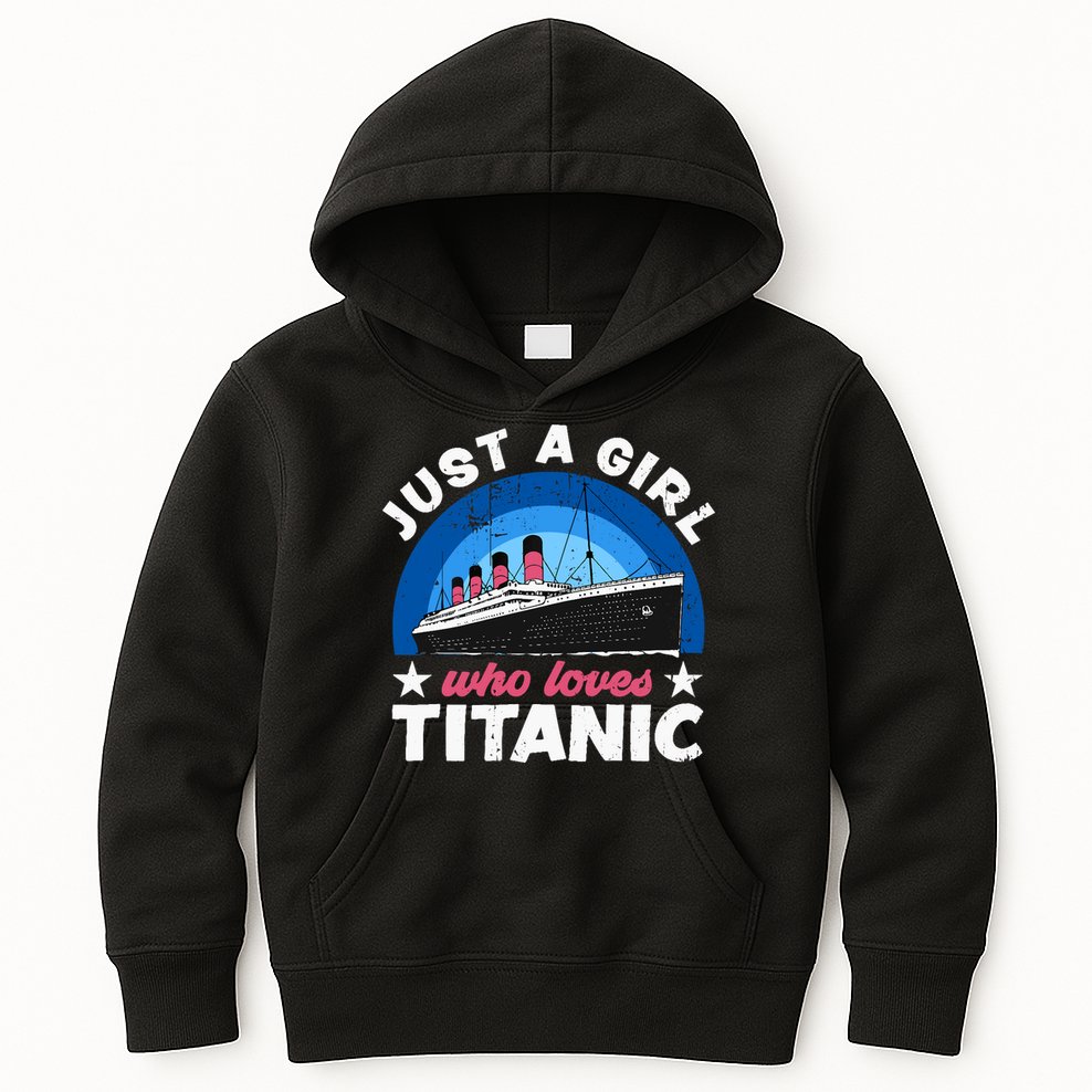 For Girl Who Just Love The Rms Titanic Kids Hoodie