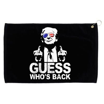 Funny Guess WhoS Back President Donald Trump Middle Finger Grommeted Golf Towel