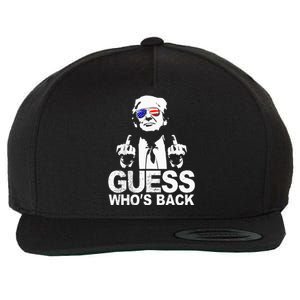 Funny Guess WhoS Back President Donald Trump Middle Finger Wool Snapback Cap