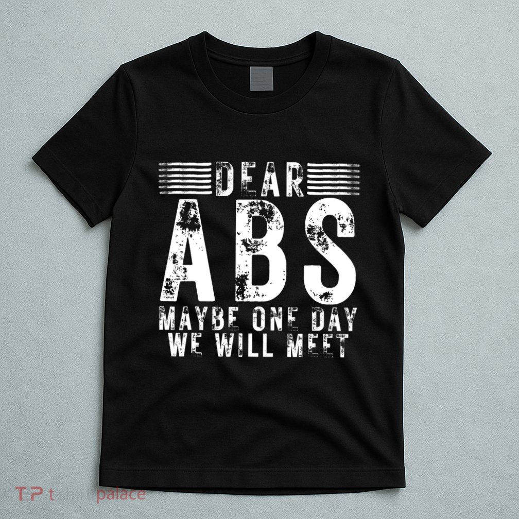 Funny Gym Workout Inspirational Quote Fitness T-Shirt