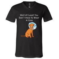 Funny Get Well Soon At Least You Dont Have Cancer Recovery V-Neck T-Shirt