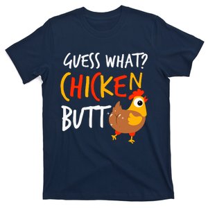 Funny Guess What? Chicken Butt Farmer Love Chickens T-Shirt