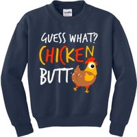 Funny Guess What? Chicken Butt Farmer Love Chickens Kids Sweatshirt