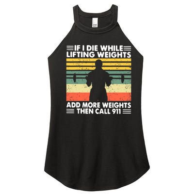 Funny Gym Workout If I Die While Lifting Weights Then Call 911 Vintage Women’s Perfect Tri Rocker Tank