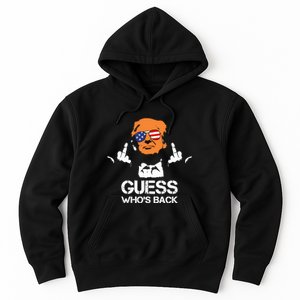 Funny Guess Who Is Back President Trump 2024 Hoodie