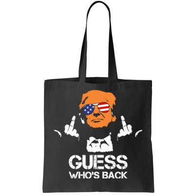 Funny Guess Who Is Back President Trump 2024 Tote Bag