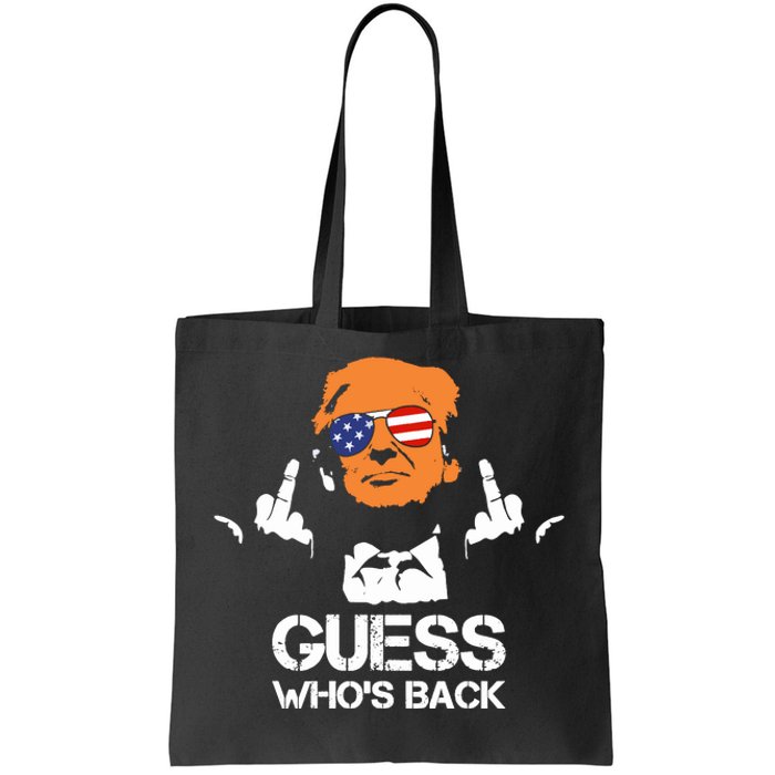 Funny Guess Who Is Back President Trump 2024 Tote Bag