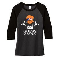 Funny Guess Who Is Back President Trump 2024 Women's Tri-Blend 3/4-Sleeve Raglan Shirt