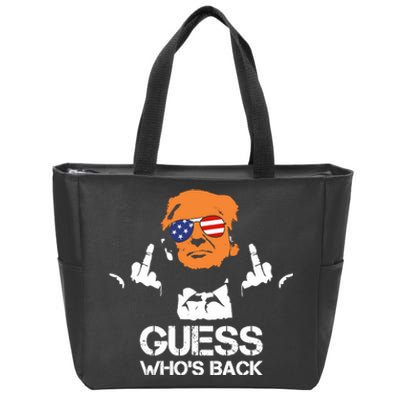 Funny Guess Who Is Back President Trump 2024 Zip Tote Bag