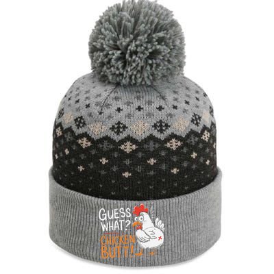 Funny Guess What Chicken Butt Funny Joke Sarcastic Family The Baniff Cuffed Pom Beanie