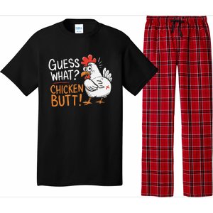 Funny Guess What Chicken Butt Funny Joke Sarcastic Family Pajama Set