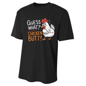 Funny Guess What Chicken Butt Funny Joke Sarcastic Family Performance Sprint T-Shirt