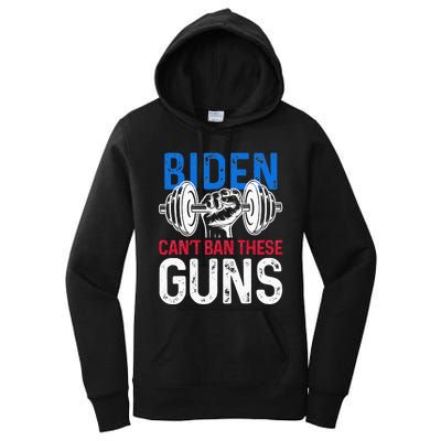 Funny Gym Workout Weightlifting Biden Can't Ban These Guns  Women's Pullover Hoodie