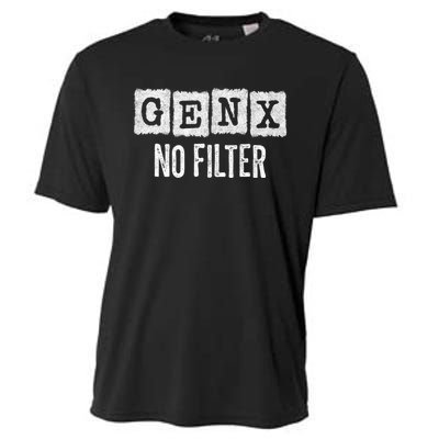 Funny Gen X Sayings Generation X No Filter Gen X Cooling Performance Crew T-Shirt