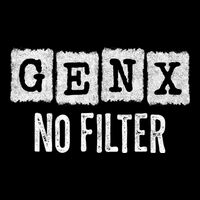 Funny Gen X Sayings Generation X No Filter Gen X Bucket Hat