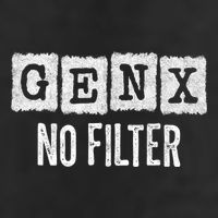 Funny Gen X Sayings Generation X No Filter Gen X Trucker Hat