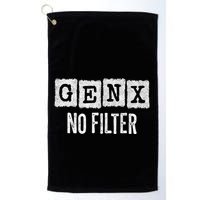 Funny Gen X Sayings Generation X No Filter Gen X Golf Towel
