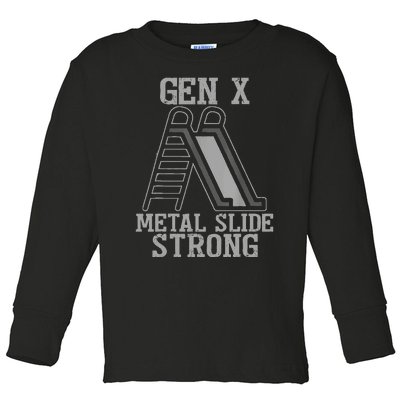 Funny Gen X Generation Gen X Metal Slide Strong Toddler Long Sleeve Shirt