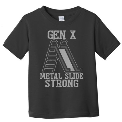 Funny Gen X Generation Gen X Metal Slide Strong Toddler T-Shirt