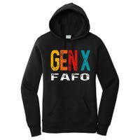 Funny Gen X Fafo Humor Generation X Design Retro Genx Women's Pullover Hoodie