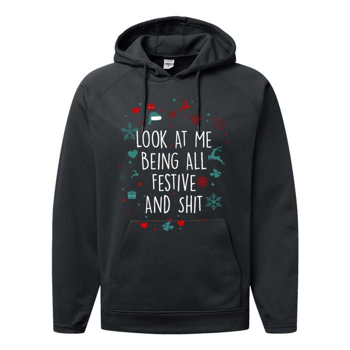 Funny Groovy Xmas Look At Me Being All Festive And Shit Performance Fleece Hoodie