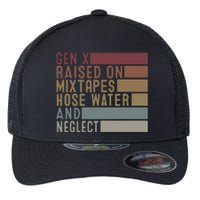 Funny Gen X Raised On Mixtapes Hose Water And Neglect Retro Flexfit Unipanel Trucker Cap