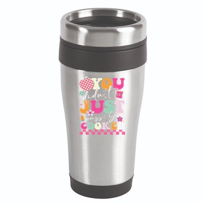 Funny Groovy You Didnt Just Pass You Cooked Teacher School 16oz Travel Tumbler