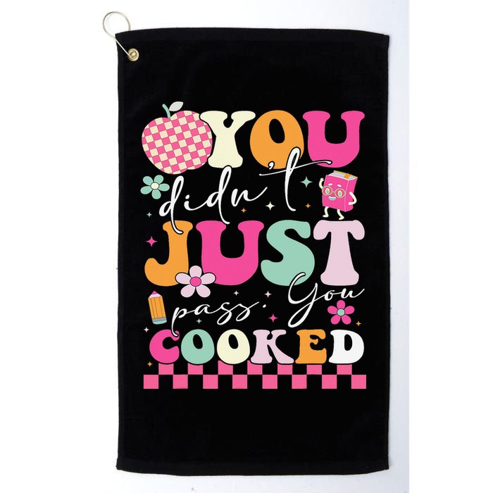 Funny Groovy You Didnt Just Pass You Cooked Teacher School Golf Towel