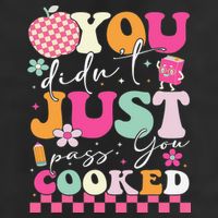 Funny Groovy You Didnt Just Pass You Cooked Teacher School Golf Towel