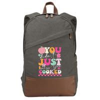 Funny Groovy You Didnt Just Pass You Cooked Teacher School Cotton Canvas Backpack