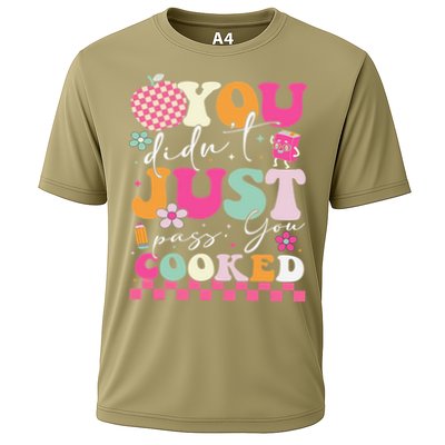 Funny Groovy You Didnt Just Pass You Cooked Teacher School Performance Shirt