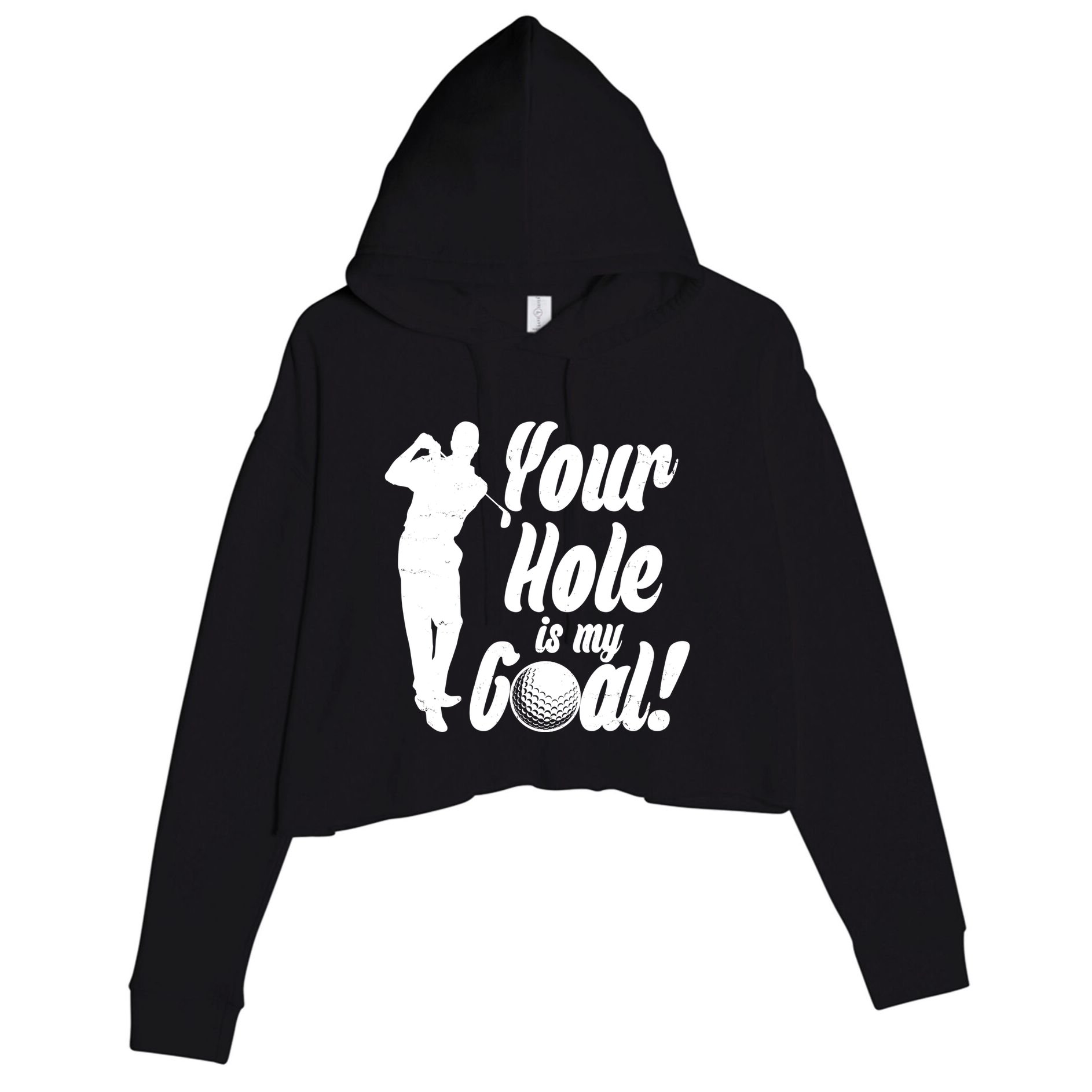 Funny Golfing Your Hole Is My Goal Crop Fleece Hoodie