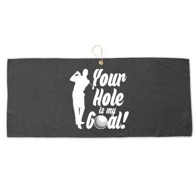 Funny Golfing Your Hole Is My Goal Large Microfiber Waffle Golf Towel