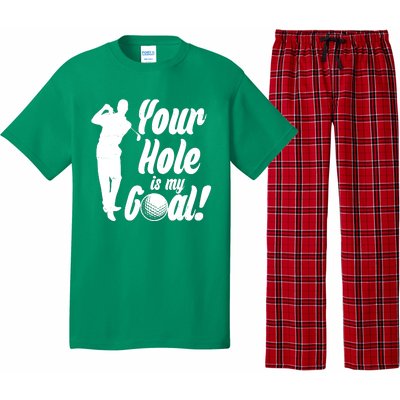 Funny Golfing Your Hole Is My Goal Pajama Set