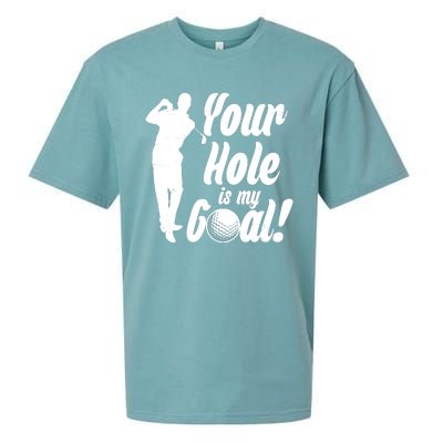 Funny Golfing Your Hole Is My Goal Sueded Cloud Jersey T-Shirt