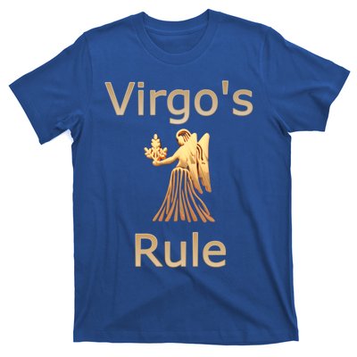 Fun Golden Zodiac Virgos Rule Gift Great Gift T-Shirt