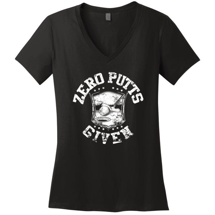 Funny Golf Zero Putts Given Women's V-Neck T-Shirt