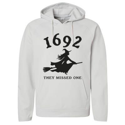 Funny Halloween 1692 They Missed One Salem Witch Performance Fleece Hoodie