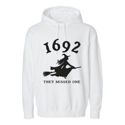 Funny Halloween 1692 They Missed One Salem Witch Garment-Dyed Fleece Hoodie