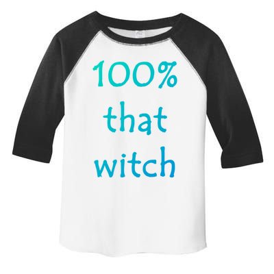 Funny Halloween 100% That Witch Gift Toddler Fine Jersey T-Shirt