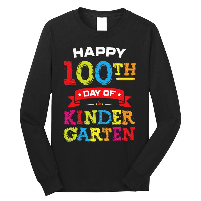 funny Happy 100th Day Of Kindergarten For Teacher Long Sleeve Shirt