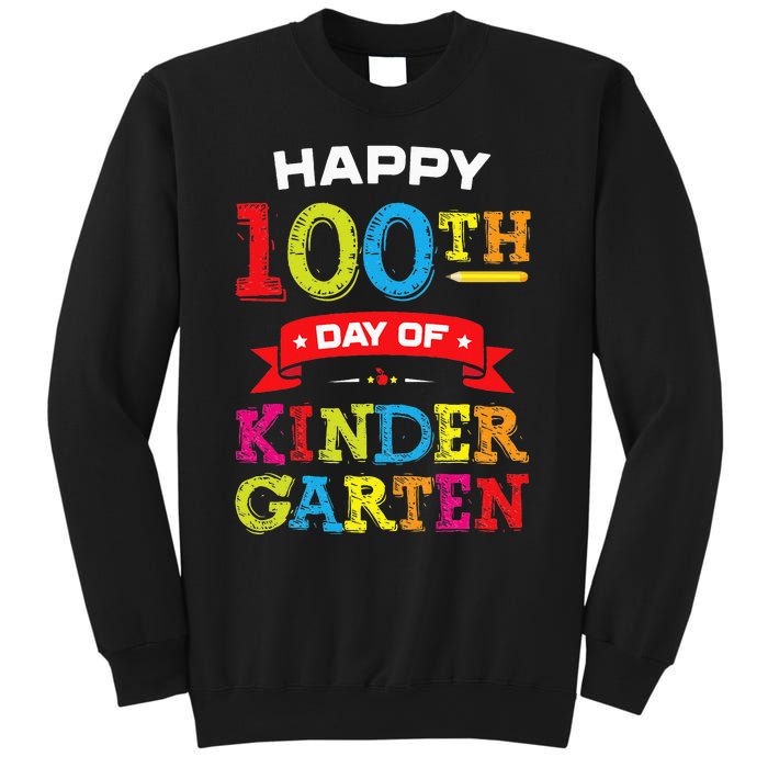 funny Happy 100th Day Of Kindergarten For Teacher Sweatshirt