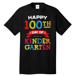 funny Happy 100th Day Of Kindergarten For Teacher Tall T-Shirt