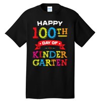 funny Happy 100th Day Of Kindergarten For Teacher Tall T-Shirt