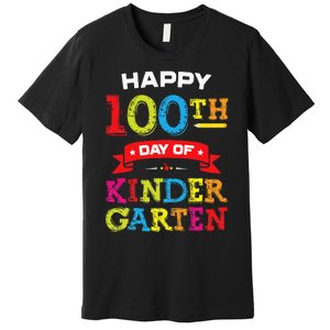 funny Happy 100th Day Of Kindergarten For Teacher Premium T-Shirt