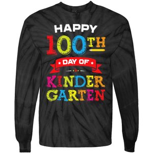 funny Happy 100th Day Of Kindergarten For Teacher Tie-Dye Long Sleeve Shirt