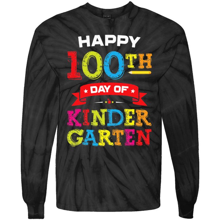 funny Happy 100th Day Of Kindergarten For Teacher Tie-Dye Long Sleeve Shirt