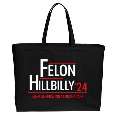 Felon Hillbilly 2024 Trump Vance 2024 Cotton Canvas Jumbo Tote