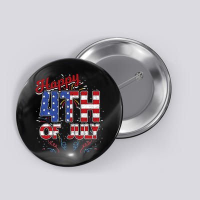 Fireworks Happy 4th Of July US Flag American 4th Of July Button