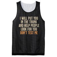 Funny Humor Adult Quote I Will Put You In The Trunk Mesh Reversible Basketball Jersey Tank